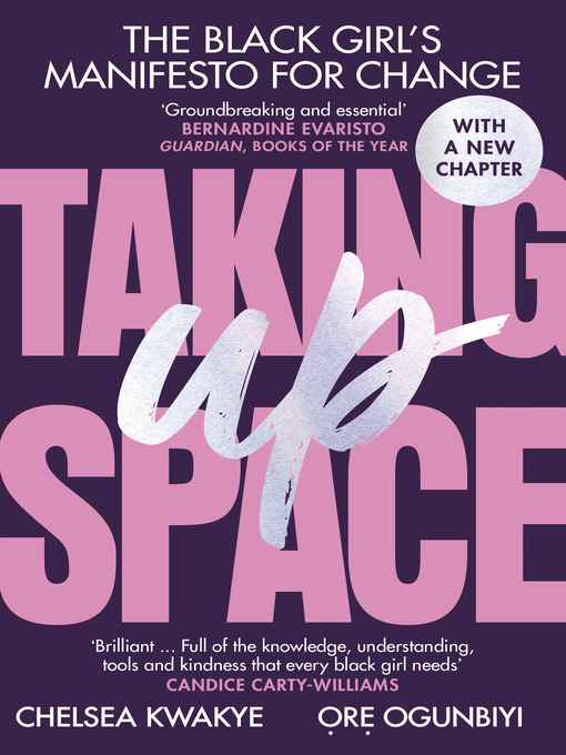 Title details for Taking Up Space by Chelsea Kwakye - Available